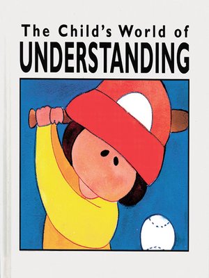 cover image of The Child's World of Understanding